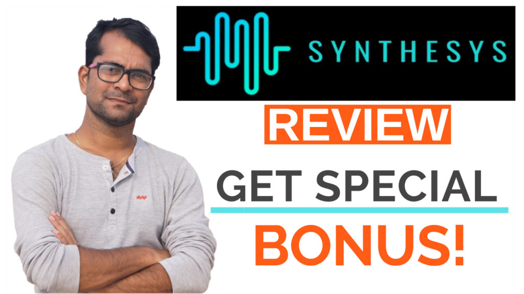 Synthesys Review